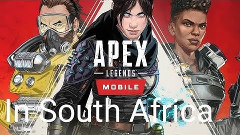 Apex Legends Mobile in South Africa | Soft Launch | How to register