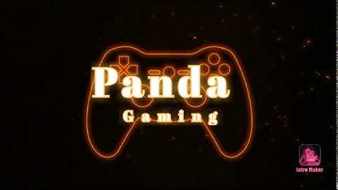 Intro By Panda Gaming