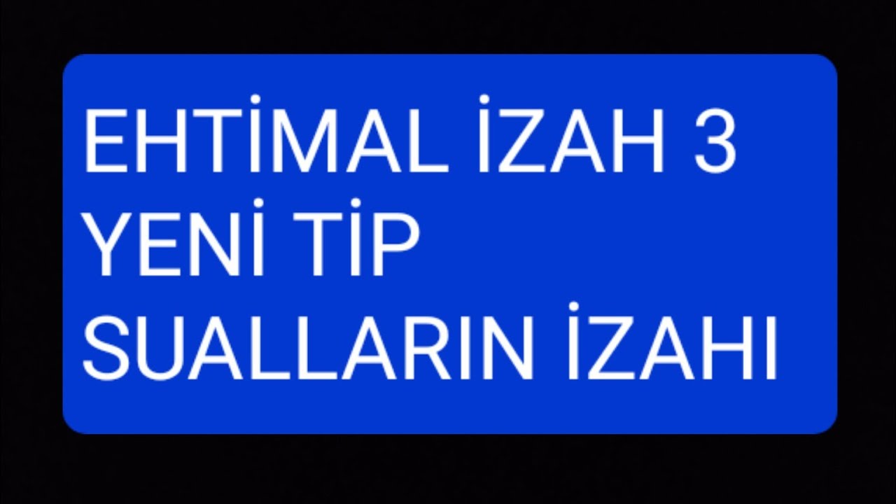 EHTİMAL 3 İZAH  #MHMEHTİMAL