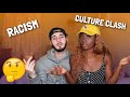 DEALING WITH RACISM AND CULTURE CLASH IN AN INTERRACIAL RELATIONSHIP