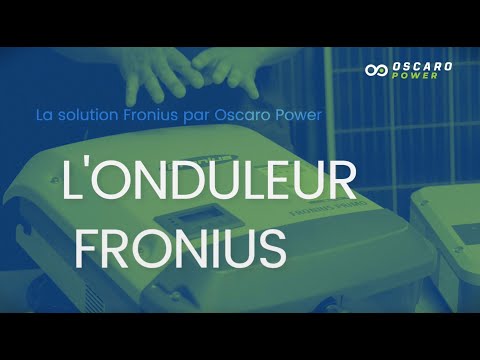 La solution Fronius par Oscaro Power