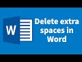 Space Formatting: Delete extra spaces in Word doc | Edit text spacing in Microsoft word