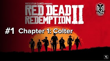 Red Dead Redemption 2 - Chapter 1: Colter | Full Walkthrough in 4K