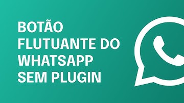 BOTÃO DO WHATSAPP SEM USAR PLUGINS