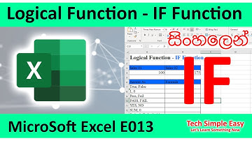 Microsoft Office - Excel Series E013 (Logical Function-IF Function) Sinhala (සිංහලෙන්)