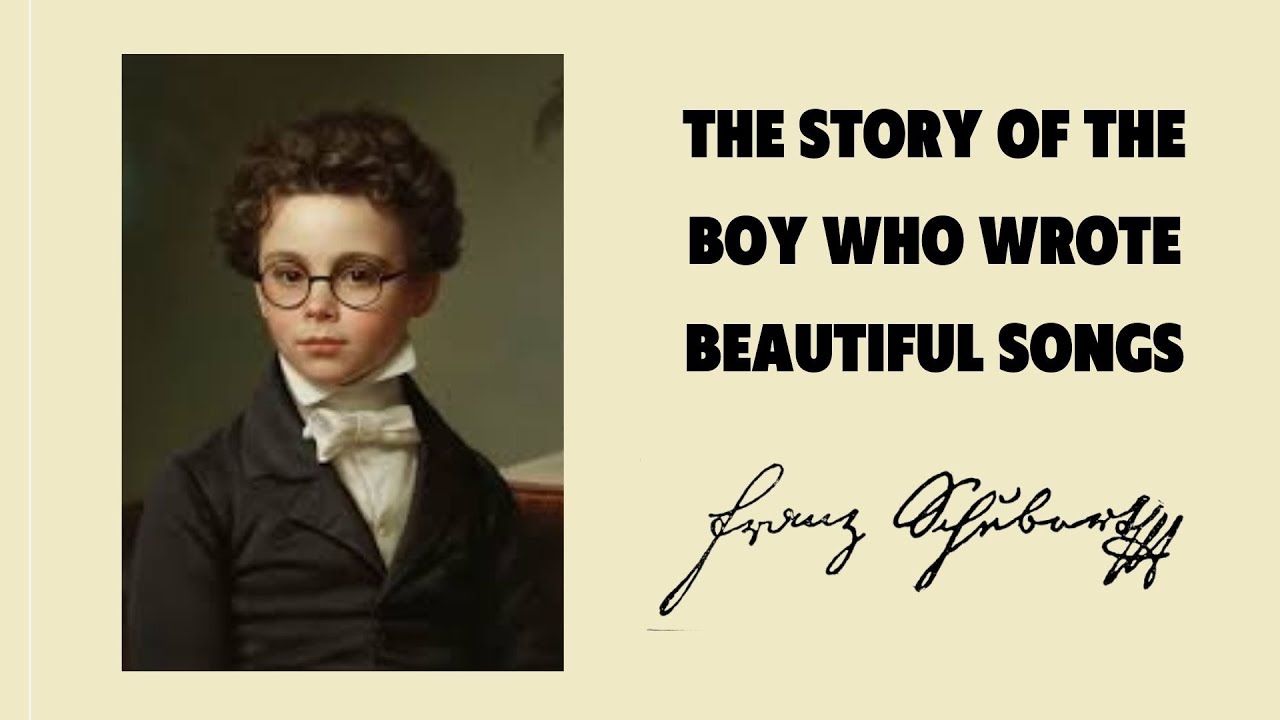 Franz Schubert. The Story of the Boy Who Wrote Beautiful Songs Narrated ...