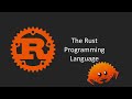 Rust Programming Tutorial for Beginners – Learn Rust Step by Step