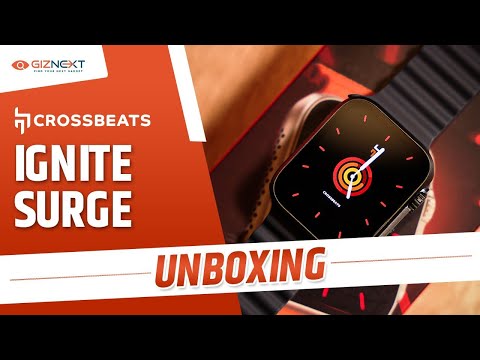 CROSSBEATS IGNITE SURGE: Unboxing & First Impression || 1.83 inch Amoled || Rs. 3,499 || Giznext.com