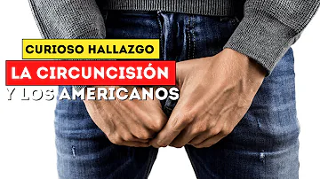 ¿Por qué se circuncidan los estadounidenses?