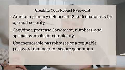 What Makes A Password Strong And Unique?