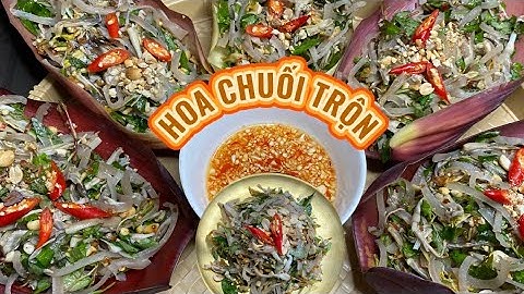 HOA CHUỐI TRỘN - Món ăn bình dị nhưng ngon đến lạ, cách làm lại đơn giản | CƠM NHÀ LINH