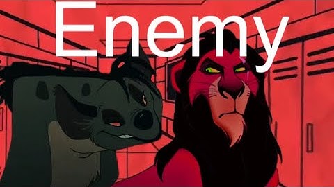 Enemy // animash// lion king an etc au // 🌗