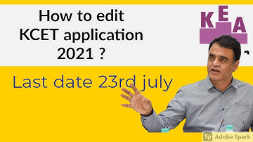 How to edit KCET 2021 application | KCET 2021