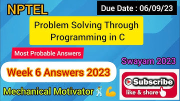 Problem Solving Through Programming in C | Week 6 Quiz | Assignment 6 Solution | NPTEL | SWAYAM 2023
