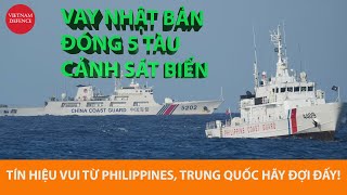 Tin tốt cho Việt Nam từ Cảnh sát biển Philippines, Trung Quốc hãy đợi đấy