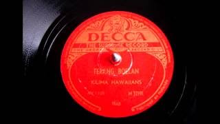 Video thumbnail of "Kilima Hawaiians - Terang Boelan - 1947"