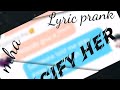 Lyric prank//mha\\°●~Pacify her~●°