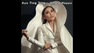 Ayu Ting Ting - Single Happy