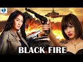 Black fire  full hollywood action movie in hindi dubbed