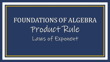 Product Rule - Laws of Exponent