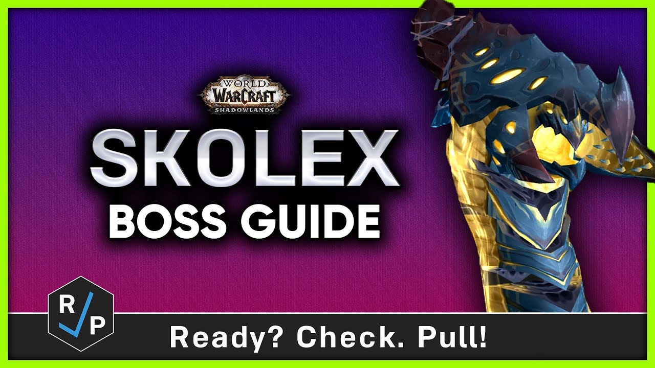 Skolex - Heroic/Normal Boss Guide - Sepulcher of the First Ones