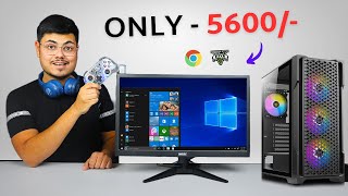 Only - 5600/- PC Build For Gaming, Browsing And Office Work ✨ Best Budget PC Build Under 10000/-
