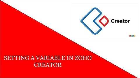 SETTING A VARIABLE IN ZOHO CREATOR IS NOT THAT DIFFICULT | Creator database