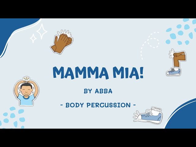 Mamma Mia by ABBA - Body Percussion (Full Version) class=