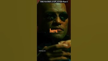 THE MATRIX explained part 1 #keanureeves #thematrix #matrixescape #redpill #redpillwisdom