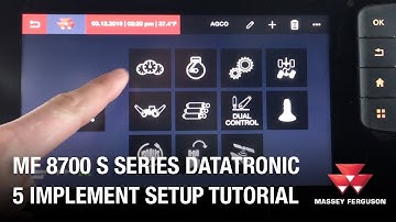 MF TERMINALS | HOW TO | USE MF 8700 S DATATRONIC 5 IMPLEMENT SETUP