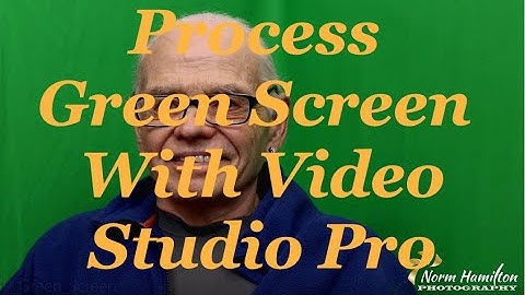 Green Screen Processing With Video Studio Pro