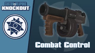 TF2C: Custom Weapons: Knockout Demonstration - Combat Control
