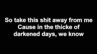 Bullet For My Valentine - Breaking Out, Breaking Down Lyrics