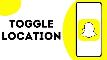 How To Turn Off On Snapchat Location ?