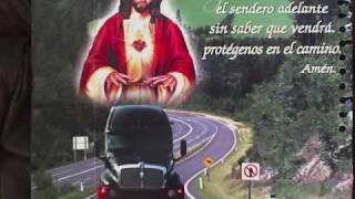 la oracion del camionero ( los amos del camino )