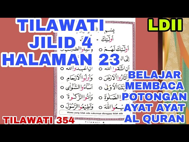 Tilawati Jilid 4 Halaman 23 || Belajar Membaca Potongan Ayat Ayat Al Quran Dengan Nada Rost 354 class=