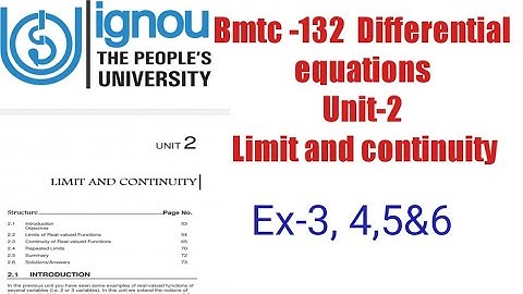 (v-13) Ignoucbcs bag bscg mathematics bmtc-132Differential equations unit- 2Limit and continuity Ex3