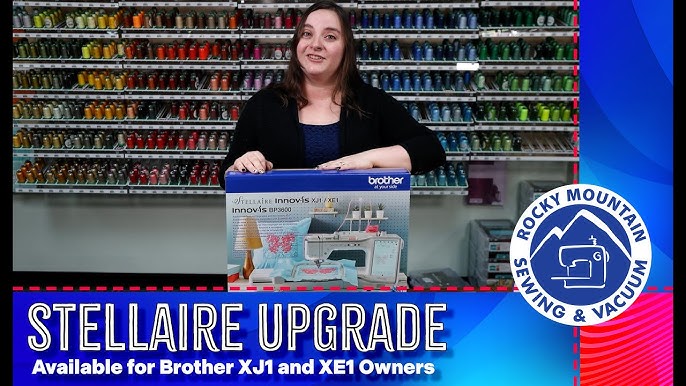 Brother XE1 Stellaire Embroidery Machine