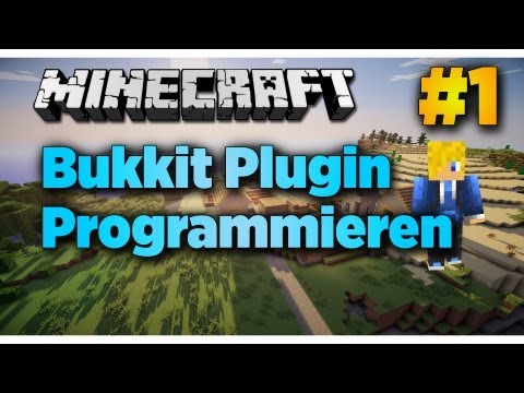 Bukkit Plugin Programmieren #1
