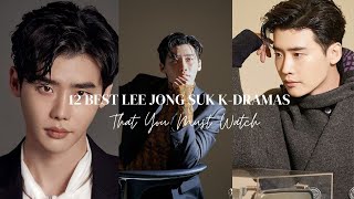 Lee Jong Suk Dramas and Movies That You Must Watch in 2023 | Lee Jong Suk Korean Dramas|