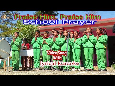 Praise Him || School Prayer with Karaoke || MGV DIGITAL
