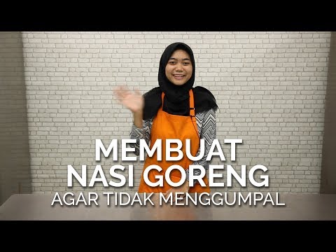 Bahan Masakan Ini Dia Trik Membuat Nasi Goreng Agar Tidak Menggumpal, Mudah Banget! Yang Lezat