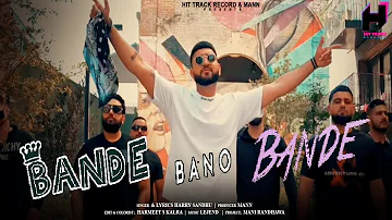 Bande Bano Bande ( Offical Video ) Harry Sandhu | Harry Rai | Hit Track Records | Punjabi Songs 2022