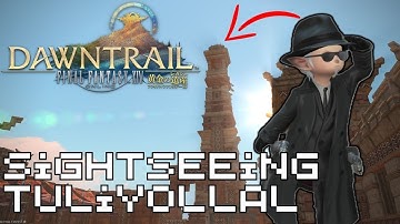 FFXIV Dawntrail Sightseeing Log - Tuliyollal - Beating the Jumping Puzzle!