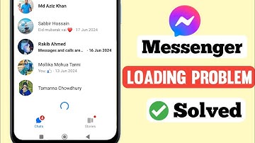 Messenger is not opening loading problem solved | Facebook Messenger Loading Problem Solved 🔥