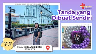 Tanda yang Dibuat Sendiri - Fresh Juice oleh OMK 21 Juli 2025 - Ria Angelia Wibisono - Jakarta