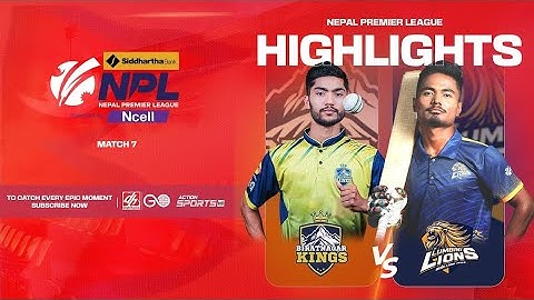 HIGHLIGHTS BIRATNAGAR KINGS VS LUMBINI LIONS || Siddhartha Bank NPL Powered by Ncell ||