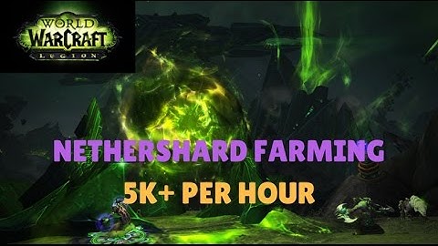 WoW Legion 7.2 - Nethershard Farming | The Sentinax & Sentinax Beacons