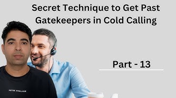 Secret Technique to Get Past Gatekeepers in Cold Calling - Part 13 | Best Sales Tips | Amit Sharma