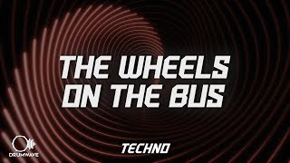 Lenny Pearce - The Wheels On The Bus (TECHNO)